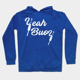 Yeah Buoy White Natical Lettering Hoodie